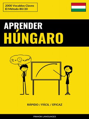 cover image of Aprender Húngaro--Rápido / Fácil / Eficaz